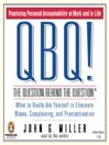 QBQ! The Question Behind the Question